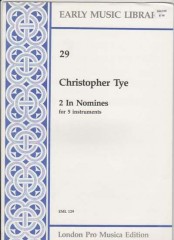 Tye, C. : 2 In nomine per 5 strumenti