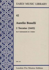 Bonelli, A. : 2 toccate 1602 per 8 strumenti in 2 cori