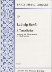 Senfl, L. : 4 tenorlieder per Tenore e 3 strumenti oppure per 4  strumenti (SATB) (Thomas)