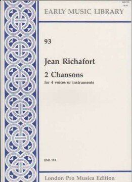 Richafort, J. : 2 chansons per 4 Voci o strumenti (SATB) (Thomas)