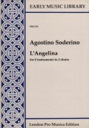 Soderino, A. : L’Angelina per 8 strumenti in 2 cori (SSAATTBB) (Thomas)