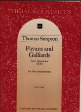Simpson, Thomas : Pavans and galliards from Opusculum (1610) per 5 strumenti Simpson, Thomas : Pavans and galliards from Opusculum (1610) per 5 strumenti