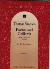 Simpson, Thomas : Pavans and galliards from Opusculum (1610) per 5 strumenti