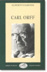 Fassone, A. : Carl Orff. Edizione riveduta e ampliata