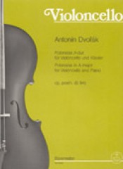 Dvorák, Antonín : Polonaise A-dur op. post. B 94, per Violoncello e Pianoforte