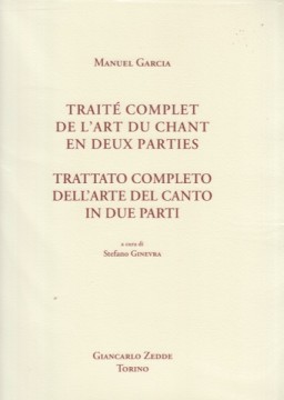 García, Manuel : Trattato completo dell’arte del Canto in due parti