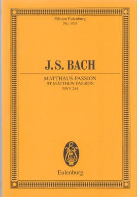 Bach, Johann Sebastian : Passione secondo Matteo. Partitura tascabile