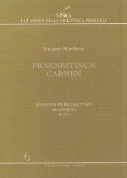 Marchese, Luciano : Praenestinum Carmen