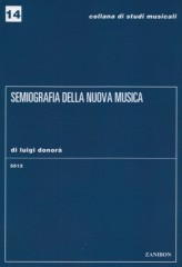 Donorà, Luigi : Semiografia della nuova musica