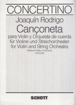 Rodrigo, Joaquín : Cançoneta, per Violino e Orchestra d’Archi. Partitura