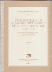 AA.VV. : Census-Catalogue of Manuscript Sources of Polyphonic Musis 1400-1550. Vol. II: K-O