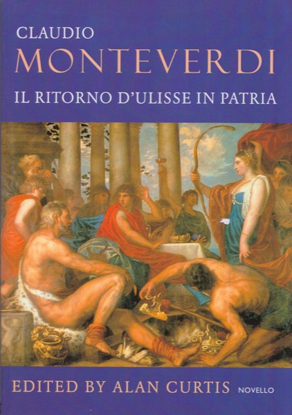 Monteverdi, Claudio: Il Ritorno di Ulisse in Patria. Partitura | Libreria Musicale Ut Orpheus